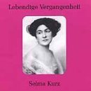 Lebendige Vergangenheit: Selma Kurz by  Luigi Arditi, Vincenzo Bellini, Benjamin Godard, Charles Gounod, and Fritz Kreisler 