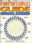 The Food Professional's Guide: The James Beard Foundation Directory of People, Products, and Services