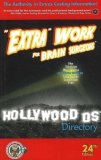 Extra Work for Brain Surgeons: A Hollywood OS Directory 24th Edition