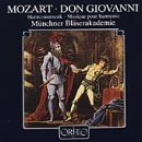 Mozart: Don Giovanni Harmoniemusik