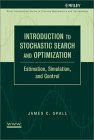 Introduction to Stochastic Search and Optimization