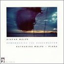 Stefan Wolpe: Remembering the Dancemaster - Early Piece (1925) / Passacaglia (1936) / Zemach Suite (1939) / Studies, Part I (1944-1951) / Two Studies for Piano, Part II (1948) / Form for Piano (1959) / Form IV (1969) - Katharina Wolpe, Piano
