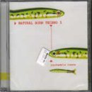 Natural Born Techno, Vol. 5: Psyched