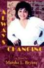 Always Changing
