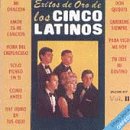Exitos de Oro de los Cinco Latinos, Vol. 2