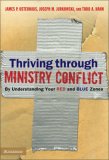 Thriving through Ministry Conflict: By Understanding Your Red and Blue Zones