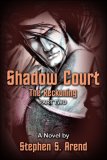 Shadow Court: The Reckoning Part Two (The Reckoning)