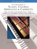Scales, Chords, Arpeggios and Cadences - Complete Book