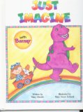 Just Imagine with Barney