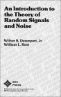 Random Signals and Noise, Introduction to the Theory Of,