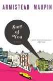 Sure of You (Tales of the City Series, V. 6)