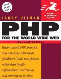PHP for the World Wide Web, Second Edition (Visual QuickStart Guide)