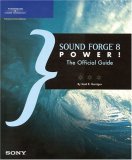 Sound Forge 8 Power!: The Official Guide (Power!)
