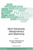 Mud Volcanoes, Geodynamics and Seismicity: Proceedings of the NATO Advanced Research Workshop on Mud Volcanism, Geodynamics and Seismicity, Baku, Azerbaijan, ... IV: Earth and Environmental Sciences)