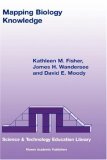 Mapping Biology Knowledge (Science & Technology Education Library)