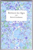 Between Ice Ages