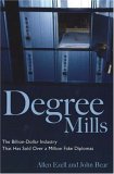 Degree Mills: The Billion-dollar Industry That Has Sold Over A Million Fake Diplomas
