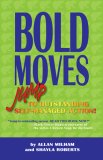 Bold Moves: Jump to Outstanding Self-Managed Action!