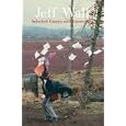 Selected Essays and Interviews