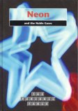 The Periodic Table: Neon and the Noble Gases (The Periodic Table)