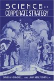 Science and Corporate Strategy: Du Pont R and D, 19021980 (Studies in Economic History and Policy: USA in the Twentieth Century)