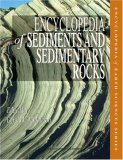 Encyclopedia of Sediments & Sedimentary Rocks (Encyclopedia of Earth Sciences) (Encyclopedia of Earth Sciences Series)