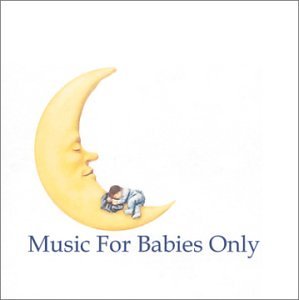 Music For Babies Only