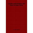 Candies And Bonbons and How To Make Them by Marion, H. Neil