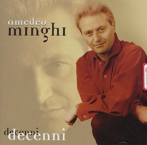 Amedeo Minghi - Decenni - Zortam Music
