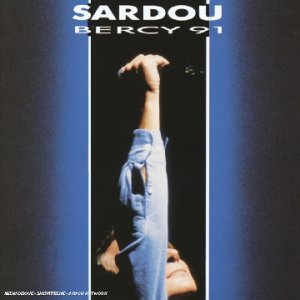 Michel Sardou - Bercy 91 - Zortam Music