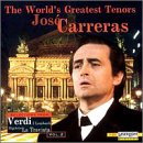 Jos&eacute; Carreras Sings Selections from Verdi: I Lombardi, Rigoletto, La Traviata