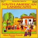 South American Landscapes, American Piano, Volume Five