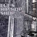 Cue's Hip Hop Shop, Vol. 2