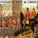 Musket, Fife & Drum