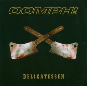 OOMPH - Delikatessen (ReEdition) - Zortam Music