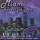 Miami Freestyle Hits, Vol. 5