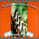 Folklore Latinoamericano: Argentina, Vol. 1