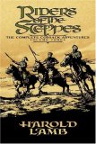 Riders of the Steppes: The Complete Cossack Adventures, Volume Three (The Complete Cossack Adventures)