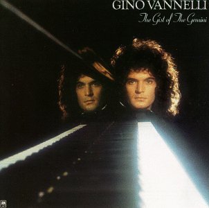 Gino Vannelli - The Gist Of The Gemini - Zortam Music