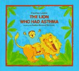 The Lion Who Had Asthma