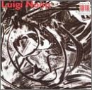 Luigi Nono: Como una ola; Epitaffio No. 1; Epitaffio No. 3