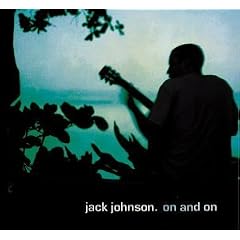 Jack Johnson / On and On