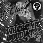 Where Ya Hood At Part 2