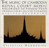 The Music of Cambodia, Volume 2: Royal Court Music