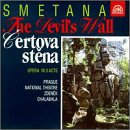 Smetana:The Devil's Wall