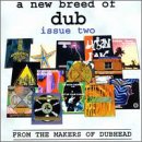 A New Breed of Dub, Vol. 2