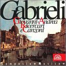 Gabrieli: Ricercari e Canzone