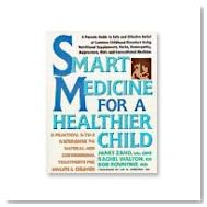 Smart Medicine for a Healthier Child - Zand, (Books) 