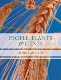 People, Plants and Genes: The Story of Crops and Humanity