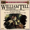 Rossini: William Tell Overture; The Barber of Seville; The Thieving Magpie; The Italian in Alger